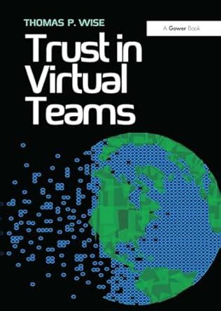 Buy Trust in Virtual Teams: Organization, Strategies and Assurance for ...