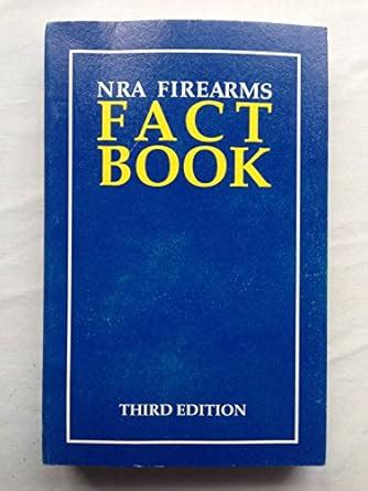 Buy Nra Firearms Fact Book Book Online at Low Prices in India | Nra ...