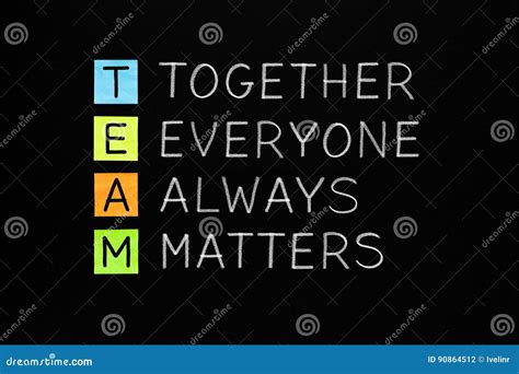 TEAM Together Everyone always Matters Stock Photo - Image of company, business: 90864512