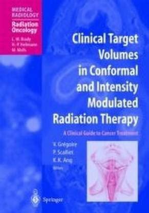 Clinical Target Volumes in Conformal and Intensity Modulated Radiation ...