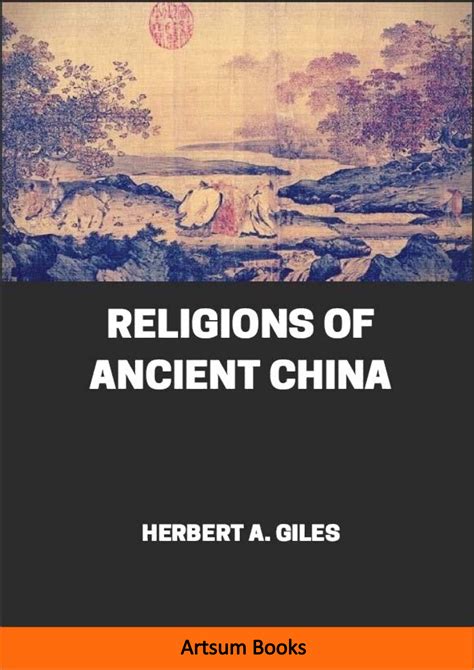 RELIGIONS OF ANCIENT CHINA by Herbert A. Giles online @ Artsum India