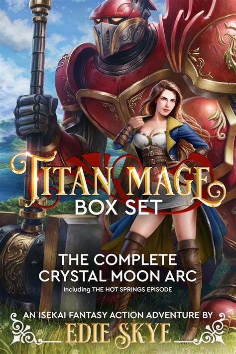 Titan Mage Box Set: The Complete Crystal Moon Arc: An Isekai Fantasy ...
