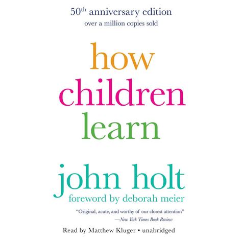 Buy How Children Learn: 50th Anniversary Edition: Library Edition Book ...