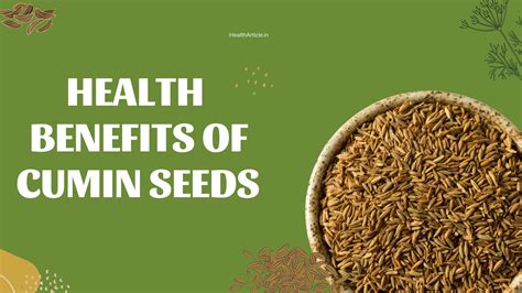Unlocking the Health Benefits of Cumin Seeds in Ayurveda