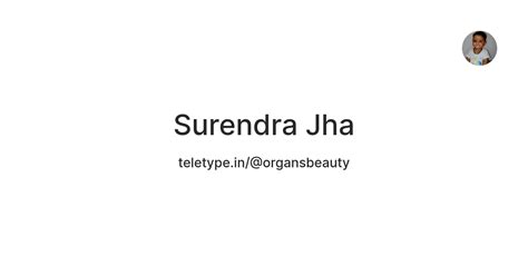 Surendra Jha — Teletype