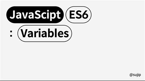 Image result for JavaScript Variables ES6