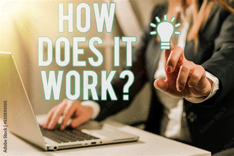 Image result for How Does It Work Photo