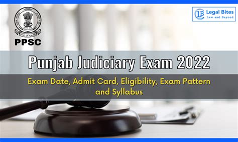 Punjab Judiciary Exam 2022: Exam Date, Admit Card, Eligibility, and ...