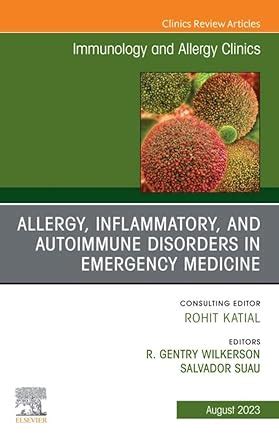 Allergy, Inflammatory, and Autoimmune Disorders in Emergency Medicine ...