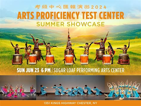 Arts Proficiency Test Center | Summer Showcase, Sugar Loaf Performing ...