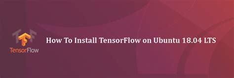 Image result for Install Tensorflow Python Ubuntu Using PIP