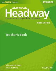 American Headway: Starter: Teacher's Resource Book with Testing Program ...