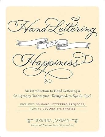 Hand Lettering for Happiness: An Introduction to Hand Lettering ...