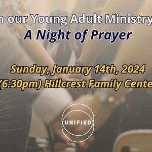 A Night of Prayer with UNIFIED! (Young Adult Ministry), Hillcrest ...