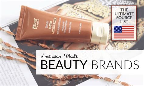 Made in USA Beauty Products: The Ultimate Source Guide • USA Love List