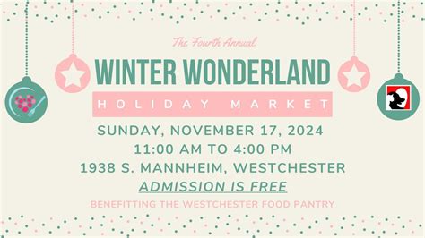 Winter Wonderland Holiday Market, 1938 S. Mannheim Road, Westchester ...