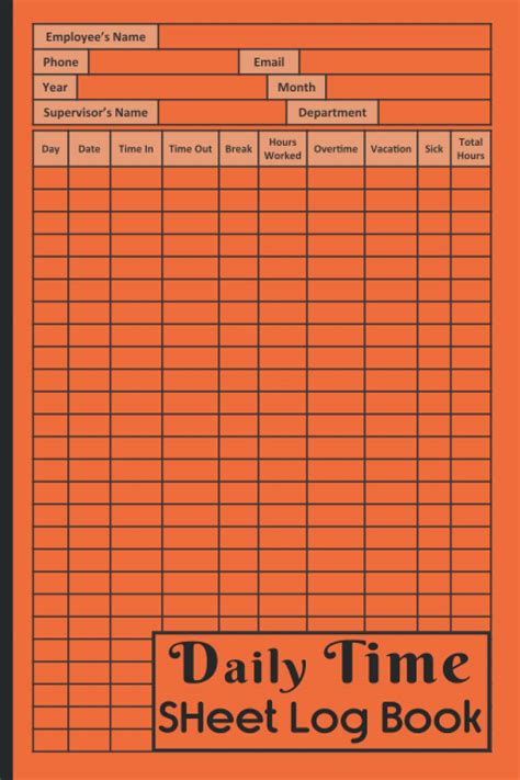 Buy Daily Time Sheet log book: Timesheet Log Book To Record Time ...