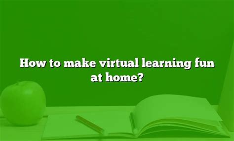 Image result for How to Make Virtual Learning Fun