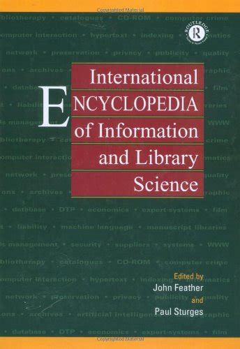 Buy International Encyclopedia of Information and Library Science Book ...