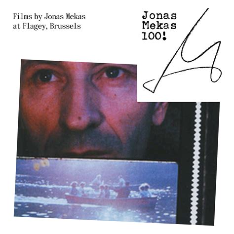 EVENTS CELEBRATING JONAS MEKAS’ CENTENARY REACH BRUSSELS’ FLAGEY ART ...