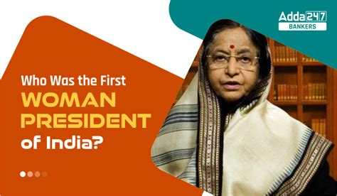 Who Was the First Woman President of India?