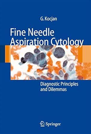 Buy FINE NEEDLE ASPIRATION CYTOLOGY: DIAGNOSTIC PRINCIPLES AND DILEMMAS ...
