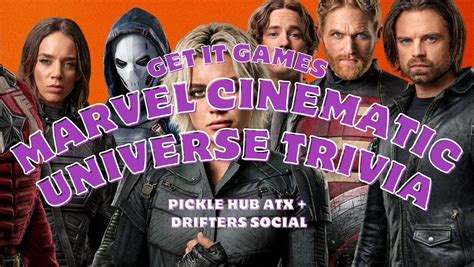Marvel Cinematic Universe Trivia, Pickle Hub ATX, Manchaca, 24 June ...