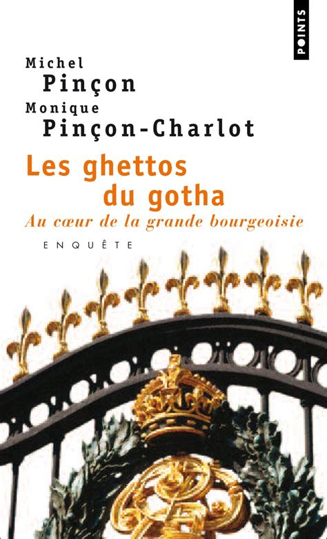Ghettos Du Gotha. Au Coeur de La Grande Bourgeoisie(les) : Amazon.in: Books