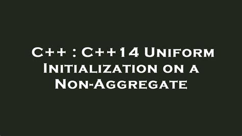 Image result for Aggregate Initialization