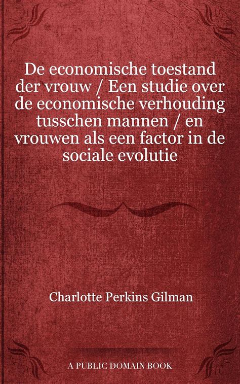 De economische toestand der vrouw / Een studie over de economische ...