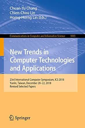 New Trends in Computer Technologies and Applications: 23rd ...