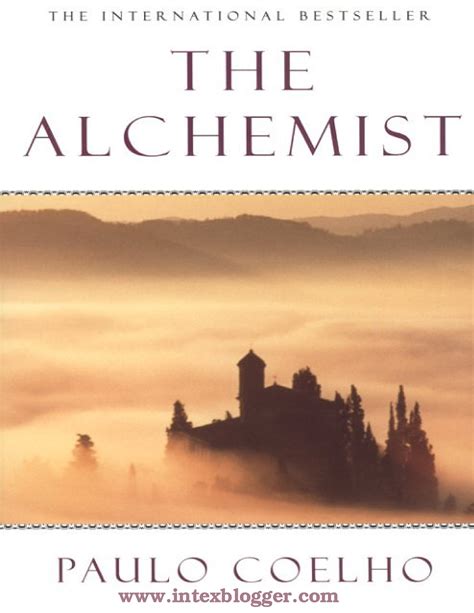 180937716 Coelho Paulo The Alchemist pdf - intexblogger TH E ALCH EM I ...