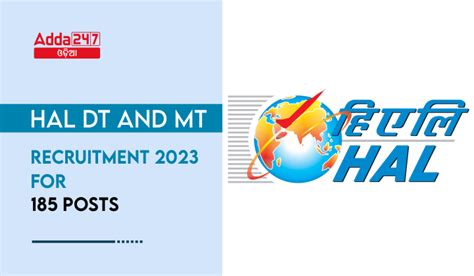 HAL DT ଏବଂ MT ନିଯୁକ୍ତି 2023:185 ଟି ପୋଷ୍ଟ ପାଇଁ ଆବେଦନ କରନ୍ତୁ