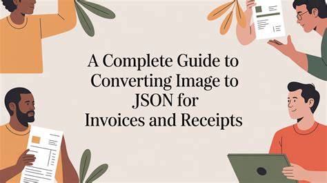 A Complete Guide to Converting Image to JSON for Invoices and Receipts ...