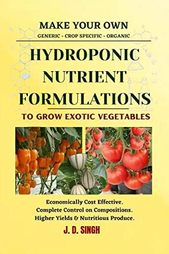 Make Your Own Hydroponic Nutrient Formulations To Grow Exotic ...