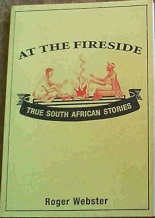 Buy At the Fireside: True South African Stories Book Online at Low ...