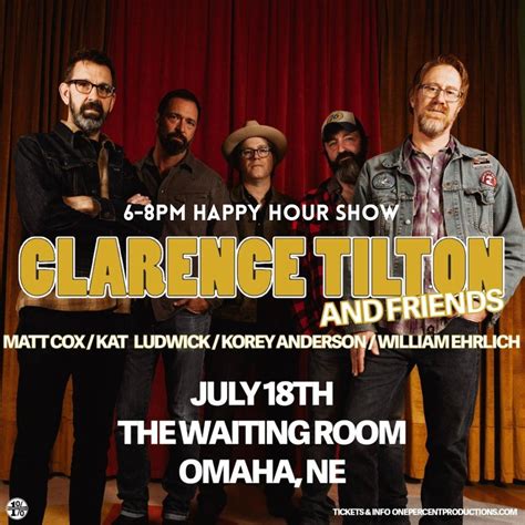 Clarence Tilton & Friends, The Waiting Room Lounge, Omaha, 18 July 2024 ...
