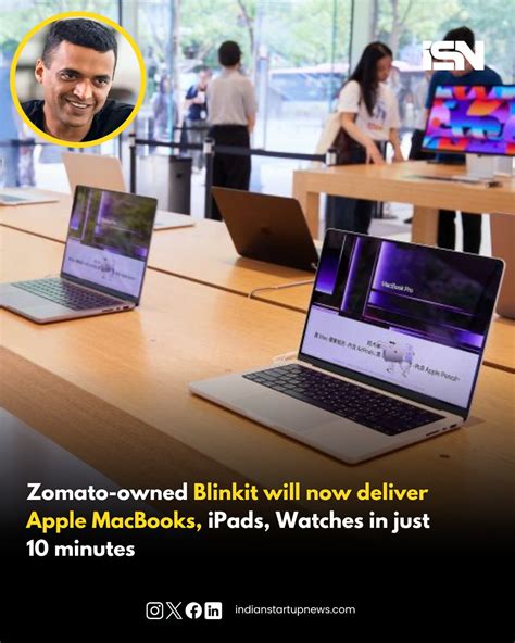 Indian Startup News | Zomato-owned Blinkit will start delivering Apple devices including ...