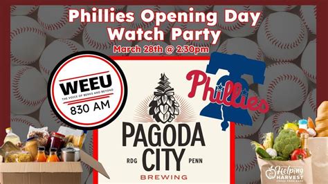 Phillies Opening Day Watch Party with WEEU & Pagoda City Brewing ...