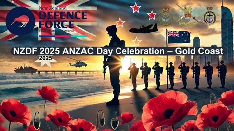 NZDF ANZAC Day Celebration – Gold Coast CSI Club Southport, 154A ...