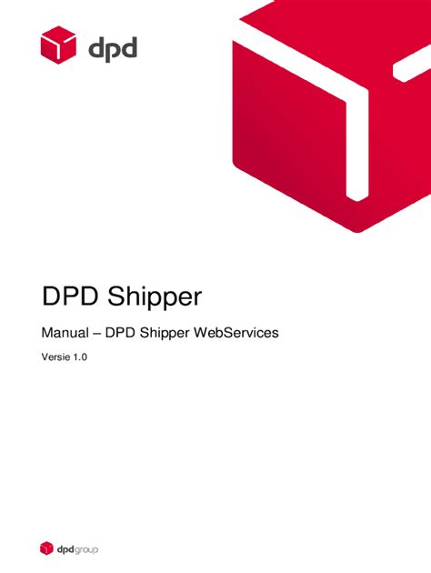 Fillable Online Dpd Shipper Webservices - Manual Fax Email Print ...