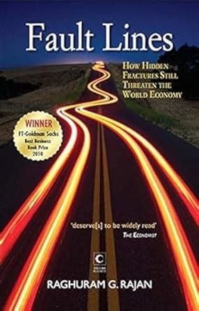 Fault Lines : How Hidden Fractures Still Threaten The World Economy ...