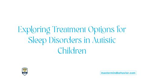 How to Address Sleep Challenges in Children with Autism