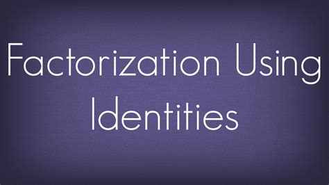 Image result for Factorisation Formulas