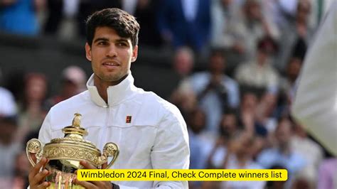 Wimbledon 2024 Final, Check Complete Winners List