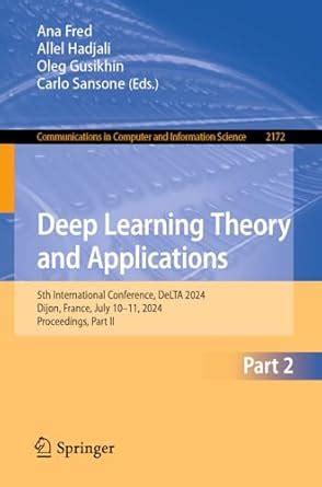 Buy Deep Learning Theory and Applications: 5th International Conference ...