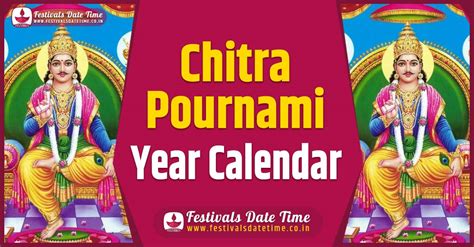 Chitra Pournami Year Calendar, Chitra Pournami Festival Schedule ...