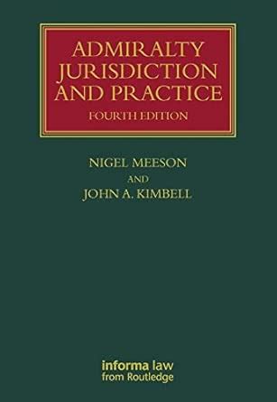 Buy Admiralty Jurisdiction and Practice (Lloyd's Shipping Law Library ...