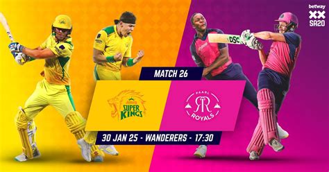 Joburg Super Kings vs Paarl Royals, Wanderers Cricket Stadium ...