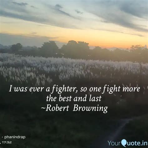 I was ever a fighter, so ... | Quotes & Writings by Cosmic Quotes ...